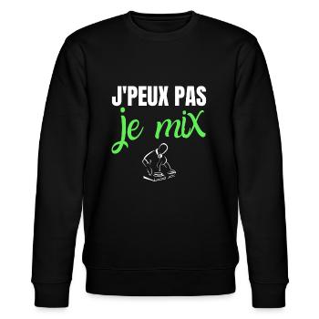 Je peux pas je mix humour DJ drôles musique - Sweat bio CHANGER Stanley/Stella Unisexe - noir - Devant - Nik (191cm) & Marisol (170cm)