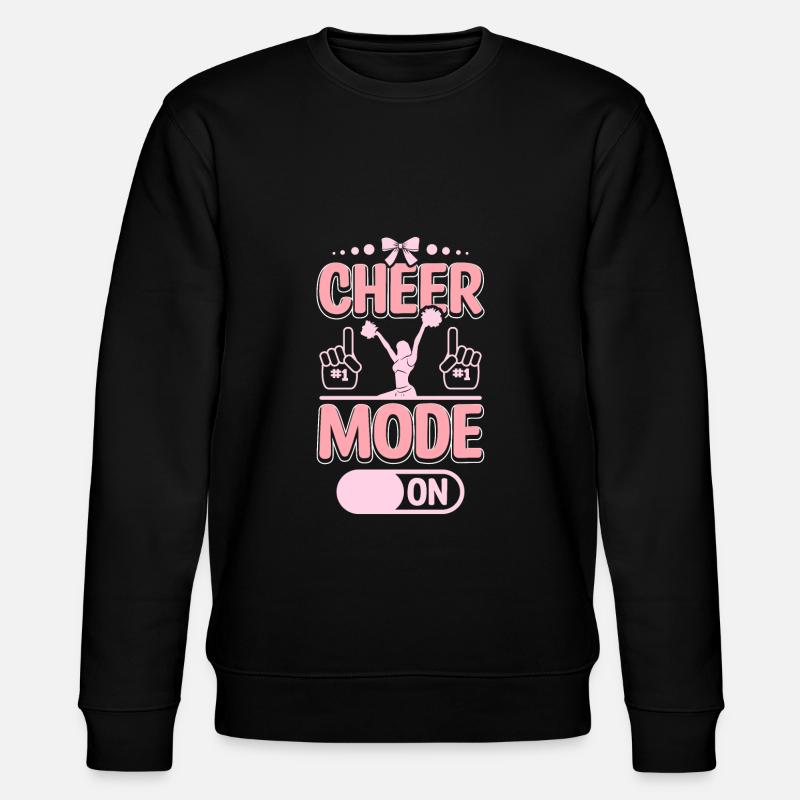Cheerleader Cheer mode on - Stanley/Stella CHANGER Unisex Organic Sweatshirt - black