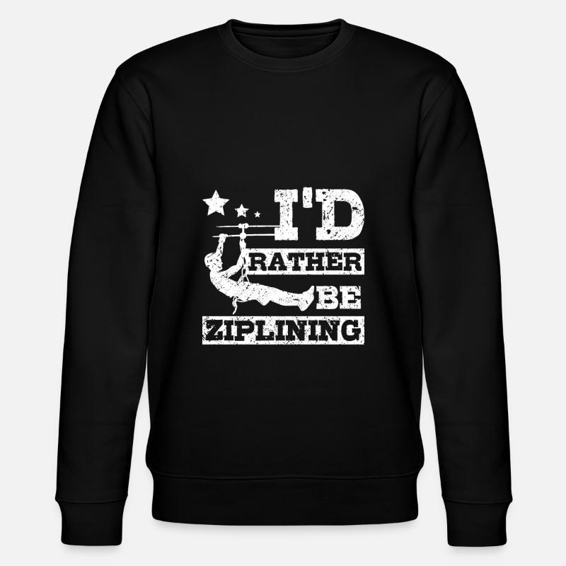 I'd rather be ziplining - Stanley/Stella Unisex Bio-Sweatshirt CHANGER  - Schwarz