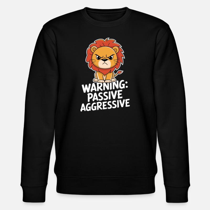 Warning: Passive, Aggressive, Leo - Stanley/Stella CHANGER Unisex Organic Sweatshirt - black