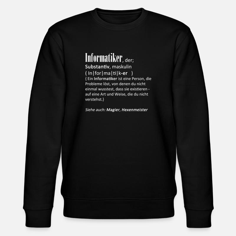 Definition Informatiker - Stanley/Stella Unisex Bio-Sweatshirt CHANGER  - Schwarz