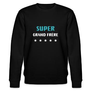 super grand frère personnalisé - Sweat bio CHANGER Stanley/Stella Unisexe - noir - Devant - Nik (191cm) & Marisol (170cm)
