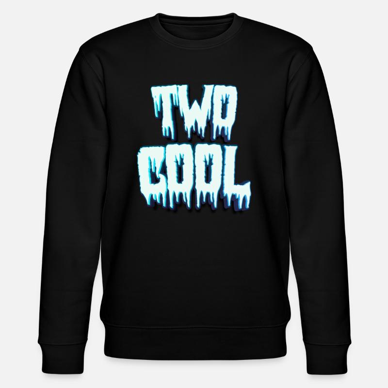 Two cool - 2nd Birthday - Stanley/Stella CHANGER Unisex Organic Sweatshirt - black