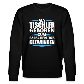 Tischler im falschen Job gelandet - Stanley/Stella Unisex Bio-Sweatshirt CHANGER  - Schwarz - Vorne - Nik (191cm) & Marisol (170cm)