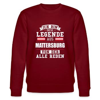 Stadt Mattersburg Österreich Legende Spruch - Stanley/Stella Unisex Bio-Sweatshirt CHANGER  - Burgunderrot - Vorne - Nik (191cm) & Marisol (170cm)