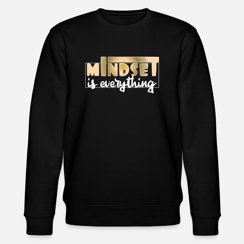 Mindset is everything - Stanley/Stella Unisex Bio-Sweatshirt CHANGER  - Schwarz