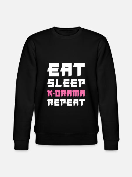 Eat Sleep K-Drama Repeat - Stanley/Stella CHANGER Unisex Organic Sweatshirt - black