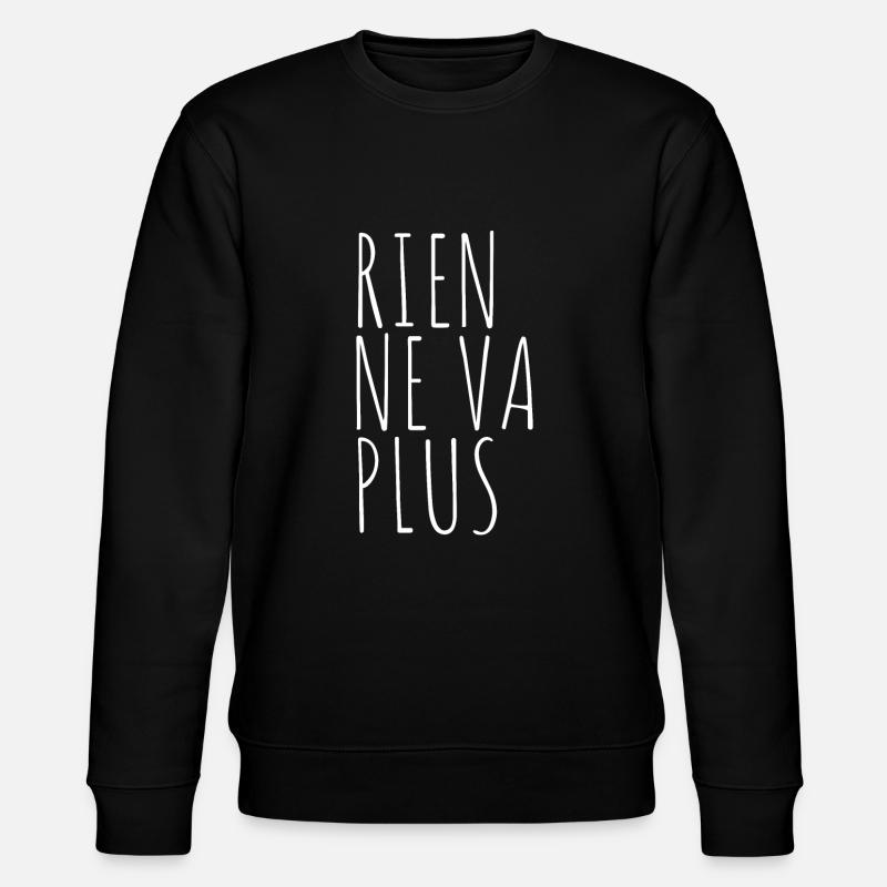 rien ne va plus - Stanley/Stella CHANGER Unisex Organic Sweatshirt - black