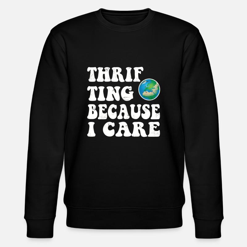 Thrifting. Because I care. - Stanley/Stella Unisex Bio-Sweatshirt CHANGER  - Schwarz