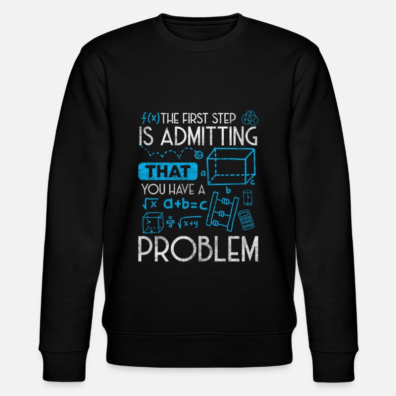 Problems, sayings, sarcasm - Stanley/Stella CHANGER Unisex Organic Sweatshirt - black
