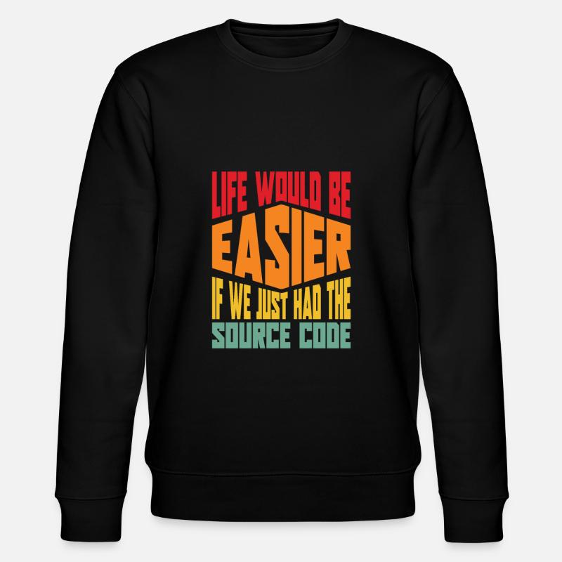 Programmer Coder Software Developer - Stanley/Stella CHANGER Unisex Organic Sweatshirt - black