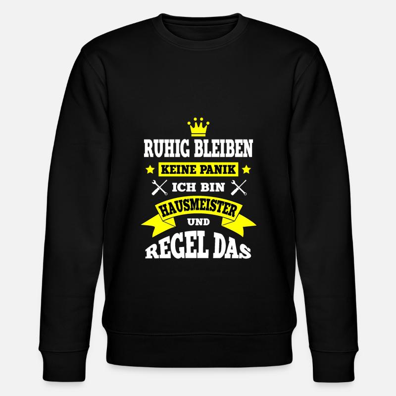 Ruhig bleiben Hausmeister - Stanley/Stella Unisex Bio-Sweatshirt CHANGER  - Schwarz