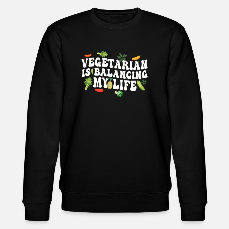 Végétarien Équilibrer ma vie - Sweat bio CHANGER Stanley/Stella Unisexe - noir
