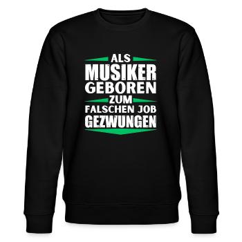 Musiker im falschen Job gelandet - Stanley/Stella Unisex Bio-Sweatshirt CHANGER  - Schwarz - Vorne - Nik (191cm) & Marisol (170cm)