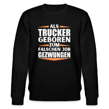 Trucker im falschen Job gelandet - Stanley/Stella Unisex Bio-Sweatshirt CHANGER  - Schwarz - Vorne - Nik (191cm) & Marisol (170cm)