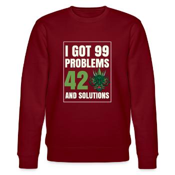 I Got 99 Problems And 420 Solutions Cannabis Weed - Stanley/Stella CHANGER Unisex Organic Sweatshirt - burgundy - Front - Nik (191cm) & Marisol (170cm)