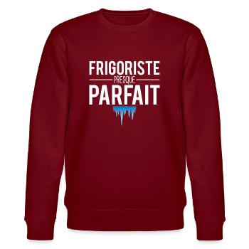Frigoriste presque parfait blague métier humour - Sweat bio CHANGER Stanley/Stella Unisexe - bordeaux - Devant - Nik (191cm) & Marisol (170cm)