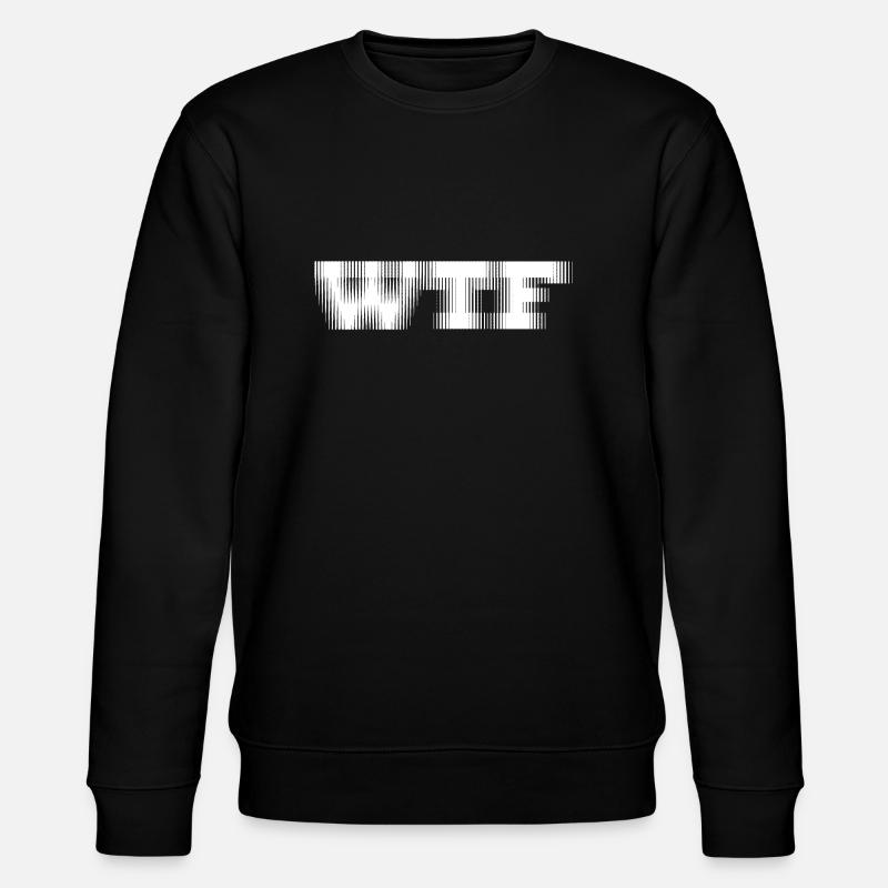 WTF - Stanley/Stella Unisex Bio-Sweatshirt CHANGER  - Schwarz