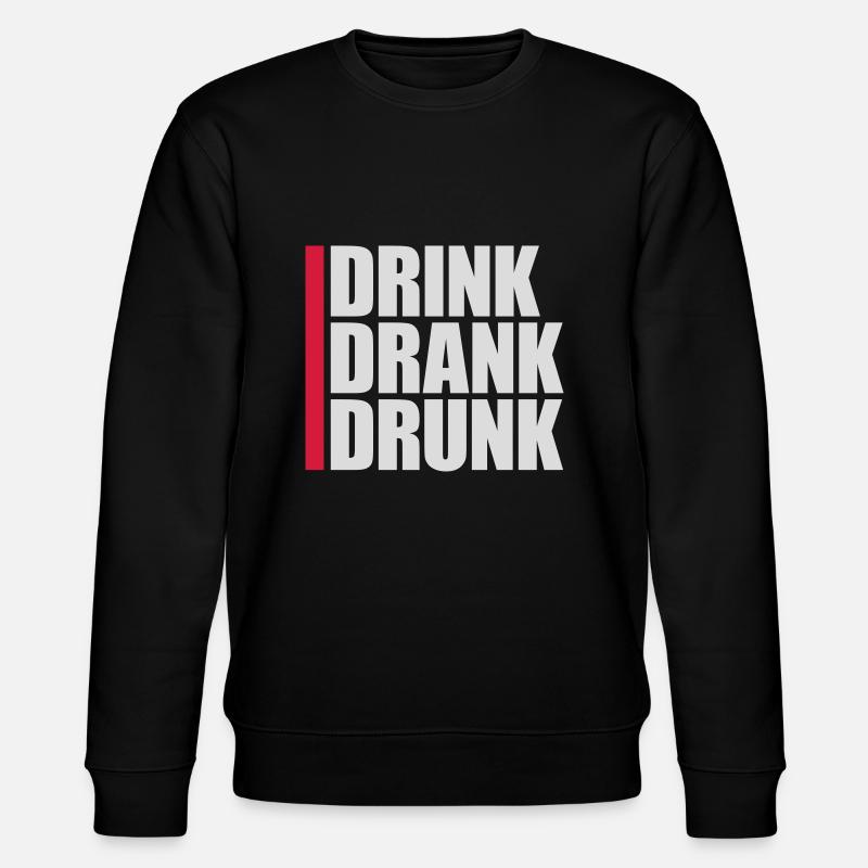 drink drank drunk Zitat - Stanley/Stella Unisex Bio-Sweatshirt CHANGER  - Schwarz