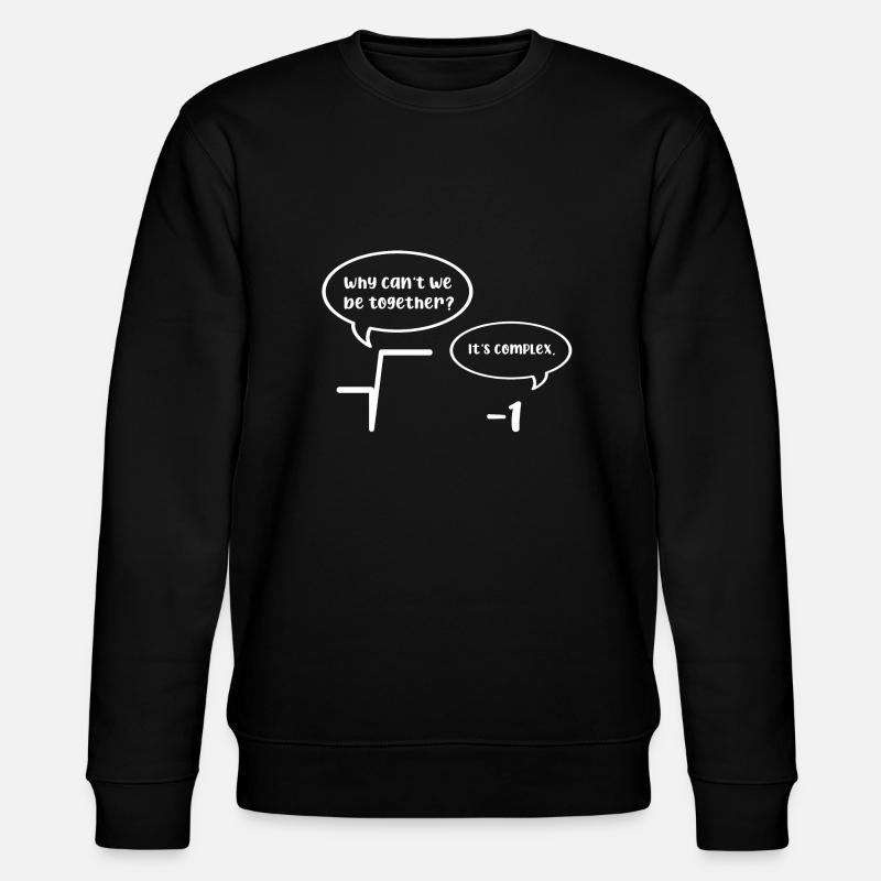 Math nerd joke - Stanley/Stella CHANGER Unisex Organic Sweatshirt - black