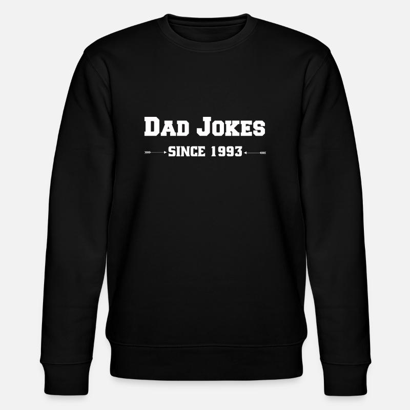 Dad Jokes since 1993 - Stanley/Stella CHANGER Unisex Organic Sweatshirt - black
