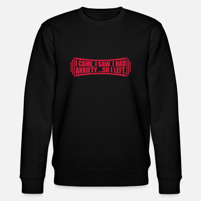 J’avais de l’anxiété en disant - Sweat bio CHANGER Stanley/Stella Unisexe - noir