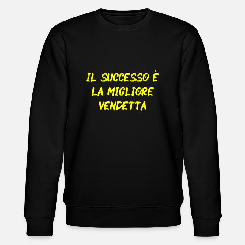 Il successo è la migliore vendetta - GLD - Sweat bio CHANGER Stanley/Stella Unisexe - noir