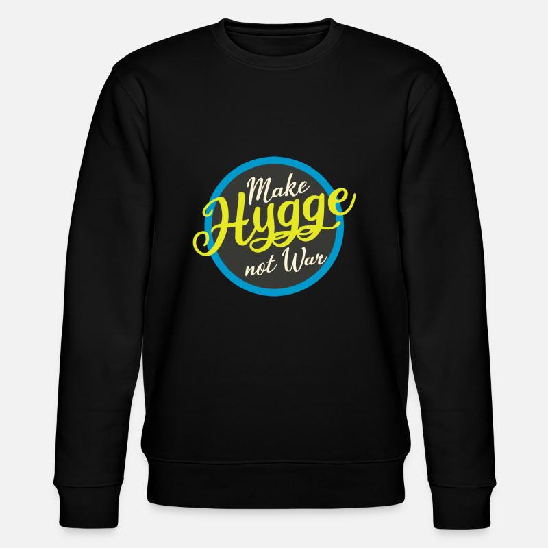 make hygge not war - Stanley/Stella Unisex Bio-Sweatshirt CHANGER  - Schwarz
