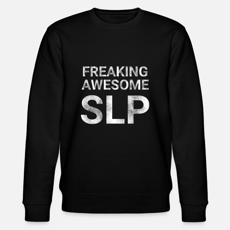 Freaking Awesome SLP - Stanley/Stella CHANGER Unisex Organic Sweatshirt - black