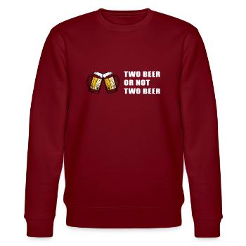 Beer Beer Wine Vino Party - Stanley/Stella CHANGER Unisex Organic Sweatshirt - burgundy - Front - Nik (191cm) & Marisol (170cm)