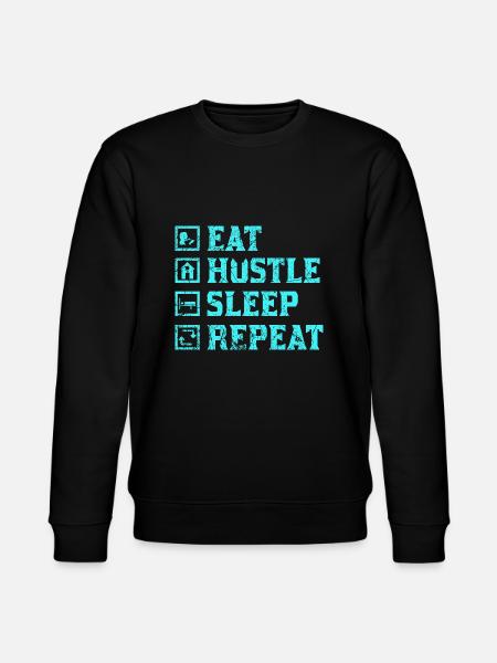Eat hustle sleep repeat - Stanley/Stella CHANGER Unisex Organic Sweatshirt - black