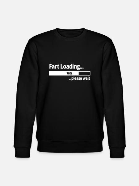 Fart Loading ...76% Please Wait Funny Gift - Stanley/Stella CHANGER Unisex Organic Sweatshirt - black