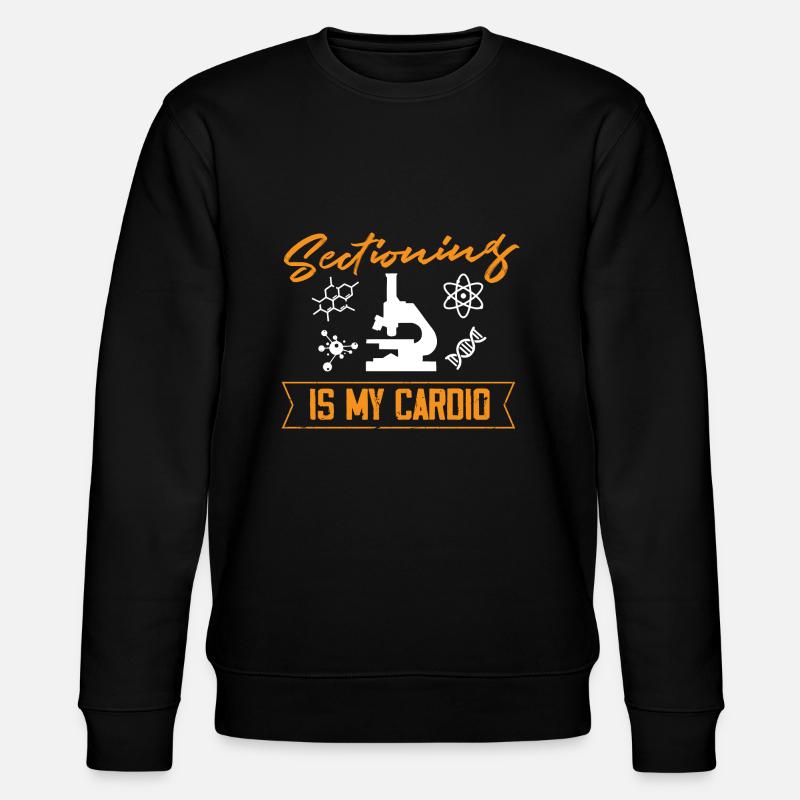 Sectioning is my cardio - Stanley/Stella Unisex Bio-Sweatshirt CHANGER - Schwarz