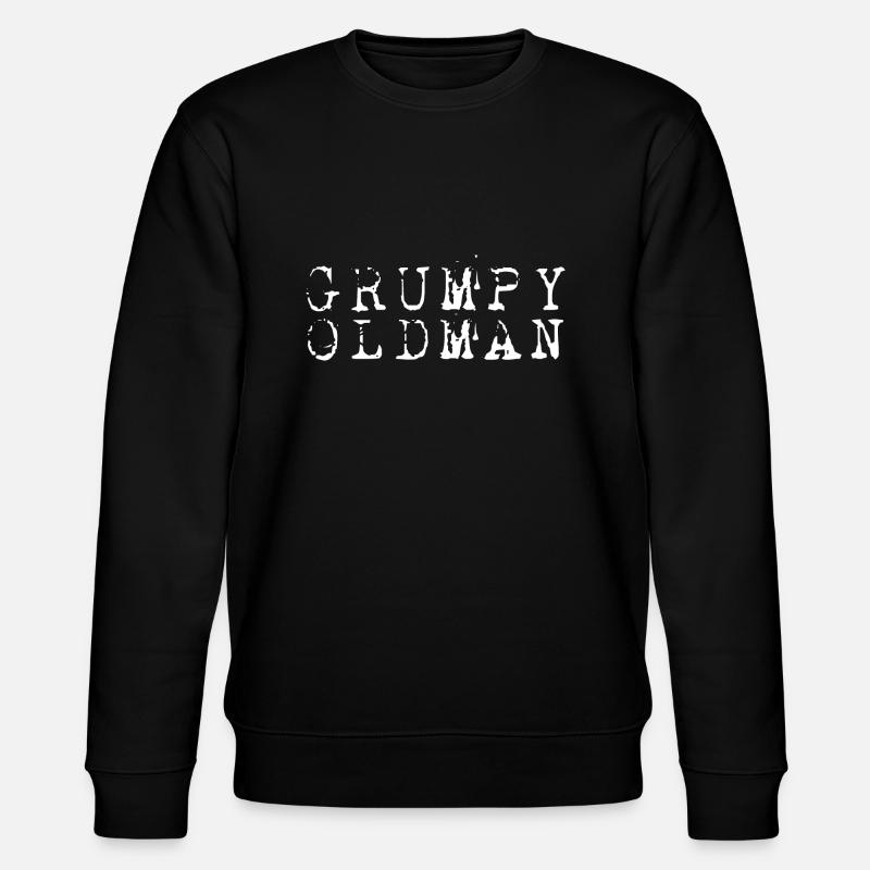 GRUMPY OLD MAN - Stanley/Stella CHANGER Unisex Organic Sweatshirt - black