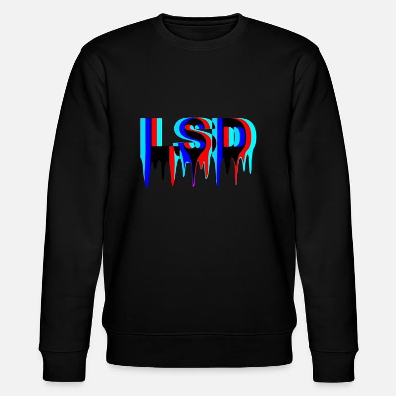 lsd trip acid - Sweat bio CHANGER Stanley/Stella Unisexe - noir