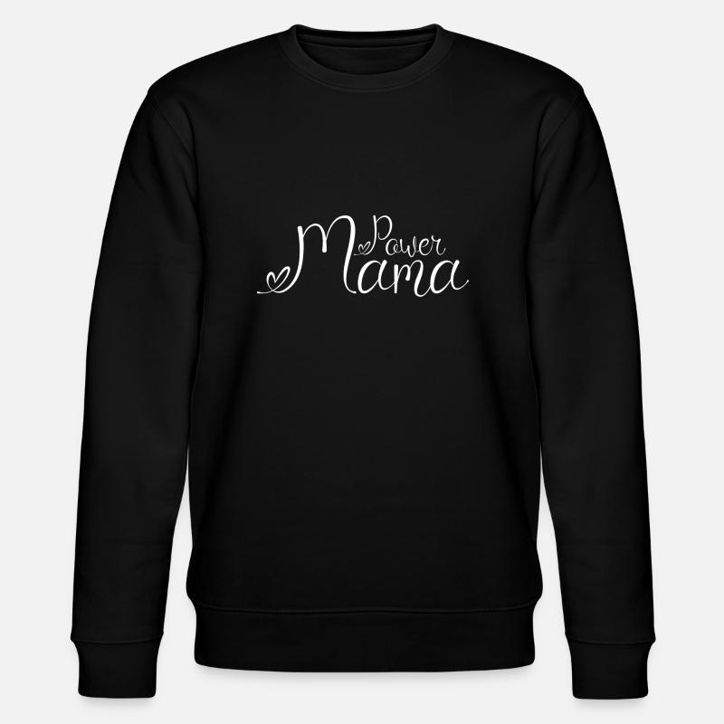 Power Mama White1 - Sweat bio CHANGER Stanley/Stella Unisexe - noir