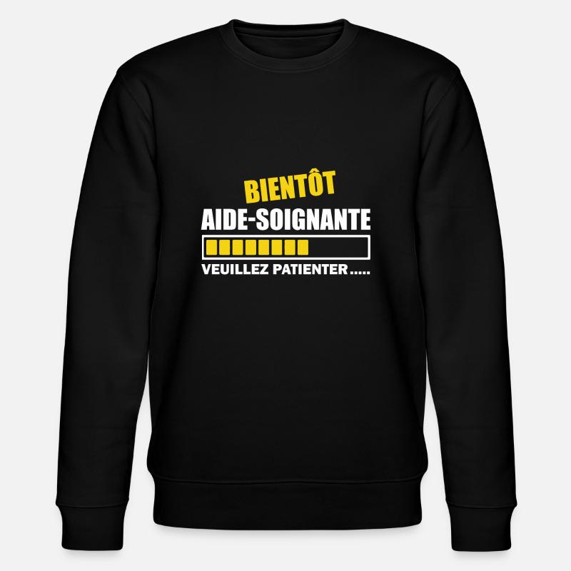 Bientôt aide-soignante / future aide-soignante - Sweat bio CHANGER Stanley/Stella Unisexe - noir