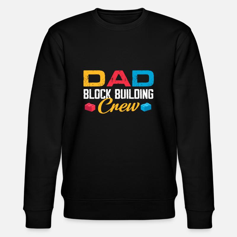Dad block building crew - Stanley/Stella CHANGER Unisex Organic Sweatshirt - black