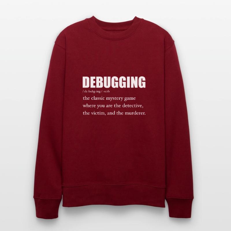 Programmer Debugging Definition Funny IT Developer Sweat bio CHANGER Stanley/Stella Unisexe