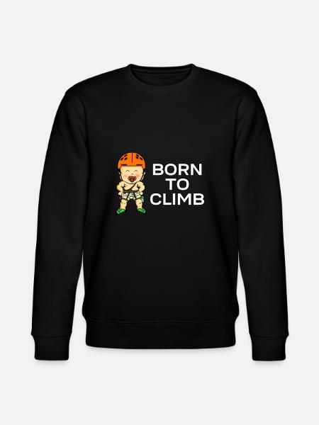 Born to Climb - Stanley/Stella CHANGER Unisex Organic Sweatshirt - black