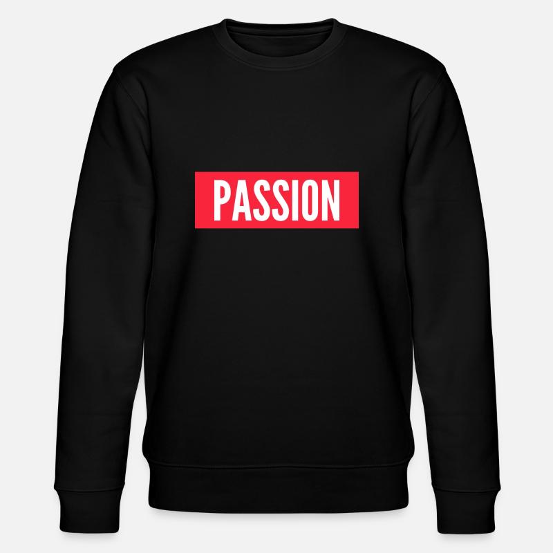 PASSION - Sweat bio CHANGER Stanley/Stella Unisexe - noir