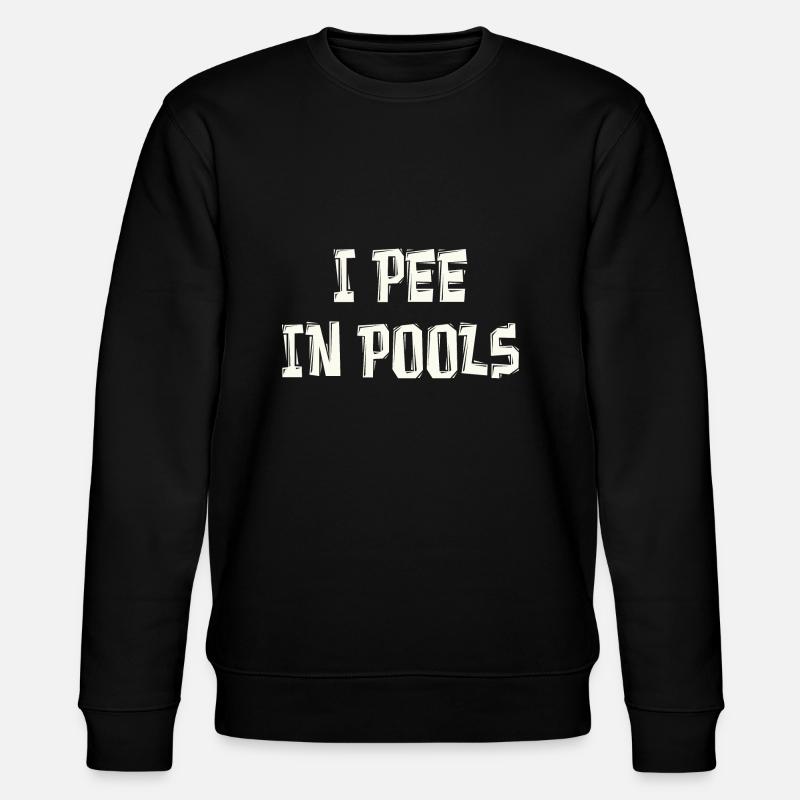 i pee in pools - Stanley/Stella CHANGER Unisex Organic Sweatshirt - black