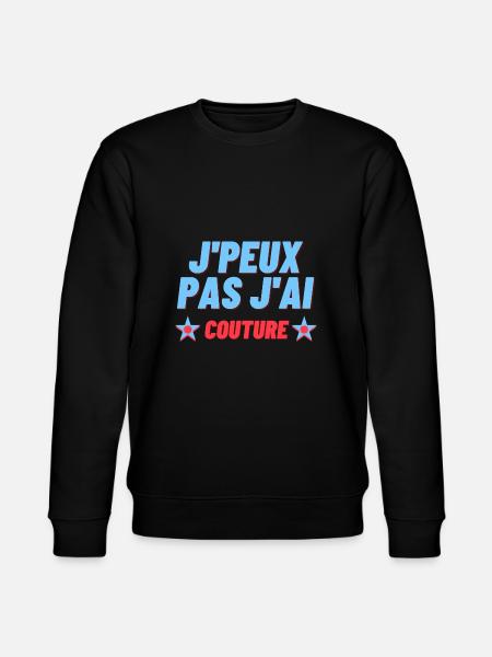 J'peux pas j'ai couture - Sweat bio CHANGER Stanley/Stella Unisexe - noir
