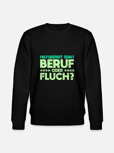 Hilfsbereit Sein - Beruf Oder Fluch? - Stanley/Stella Unisex Bio-Sweatshirt CHANGER  - Schwarz