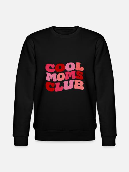 Cool Moms Club - Stanley/Stella CHANGER Unisex Organic Sweatshirt - black