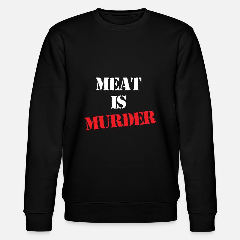 Meat is murder - Stanley/Stella Unisex Bio-Sweatshirt CHANGER  - Schwarz
