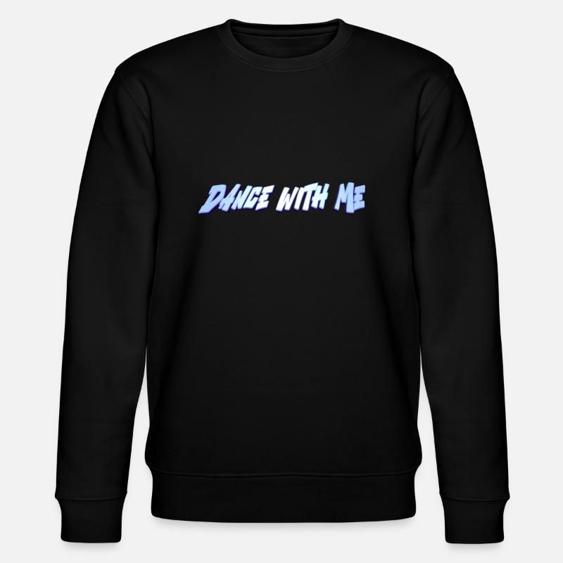 Dance With Me - Stanley/Stella CHANGER Unisex Organic Sweatshirt - black