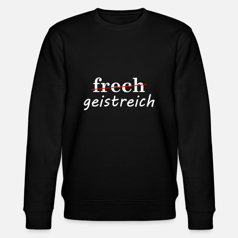 Frech Wortspiel Euphemismus - Stanley/Stella Unisex Bio-Sweatshirt CHANGER  - Schwarz