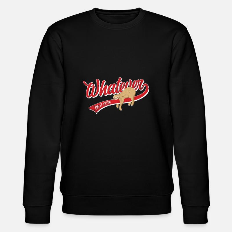 Whatever Sloth - Lustiges Faultier Prokrastination - Stanley/Stella Unisex Bio-Sweatshirt CHANGER  - Schwarz
