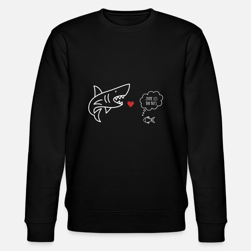 j'aime les bad boys - Sweat bio CHANGER Stanley/Stella Unisexe - noir